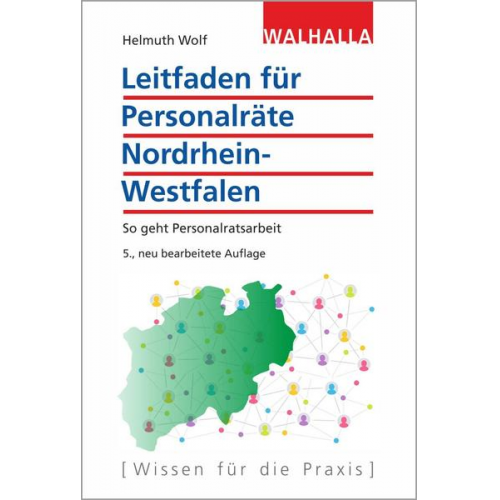 Helmuth Wolf - Leitfaden für Personalräte Nordrhein-Westfalen