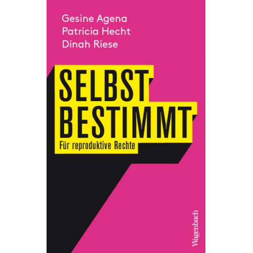 Gesine Agena & Patricia Hecht & Dinah Riese - Selbstbestimmt