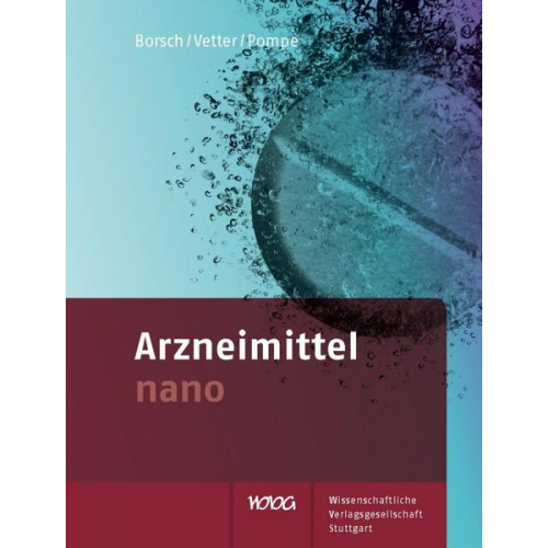 Julia Borsch & Verena Vetter & Sina Pompe - Arzneimittel nano