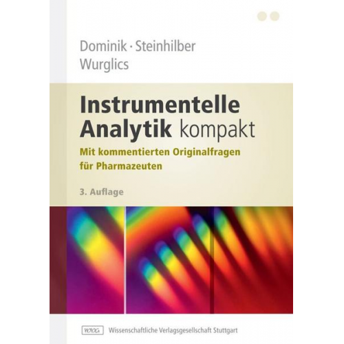 Andreas Dominik & Dieter Steinhilber & Mario Wurglics - Instrumentelle Analytik kompakt