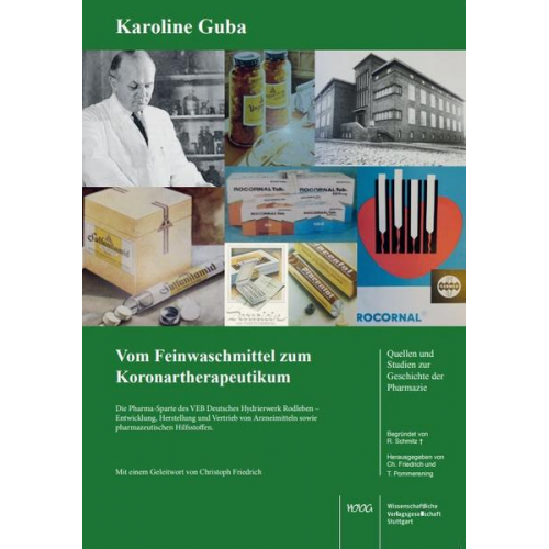 Karoline Guba - Vom Feinwaschmittel zum Koronartherapeutikum