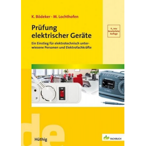 Klaus Bödeker & Michael Lochthofen - Prüfung elektrischer Geräte