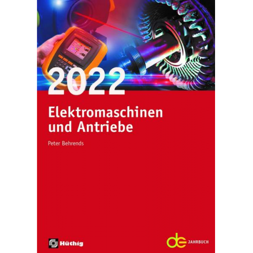 Jahrbuch für Elektromaschinenbau + Elektronik / Elektromaschinen und Antriebe 2022