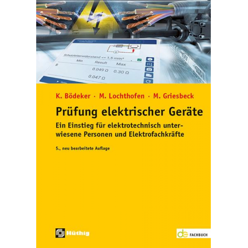 Klaus Bödeker & Michael Lochthofen & Martin Griesbeck - Prüfung elektrischer Geräte