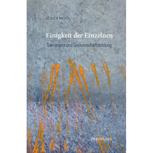 Ulrich Meier - Einigkeit der Einzelnen