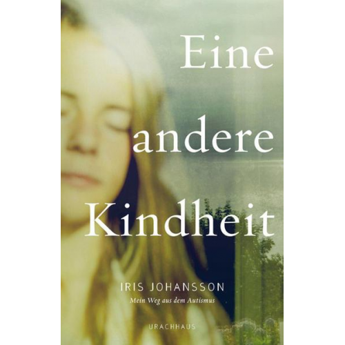 Iris Johansson - Eine andere Kindheit