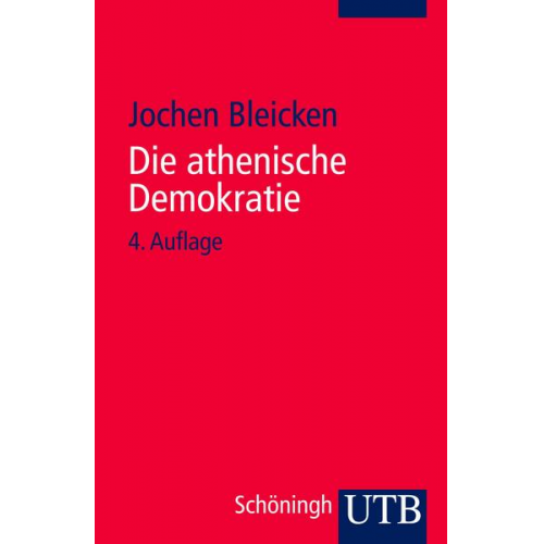 Jochen Bleicken - Die athenische Demokratie