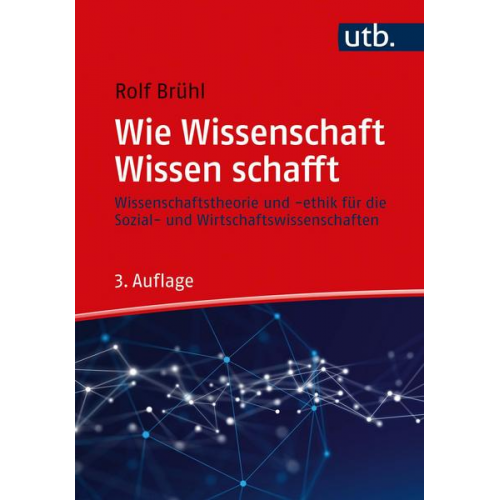 Wie Wissenschaft Wissen schafft