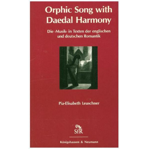 Pia E. Leuschner - Orphic Song with Daedal Harmony