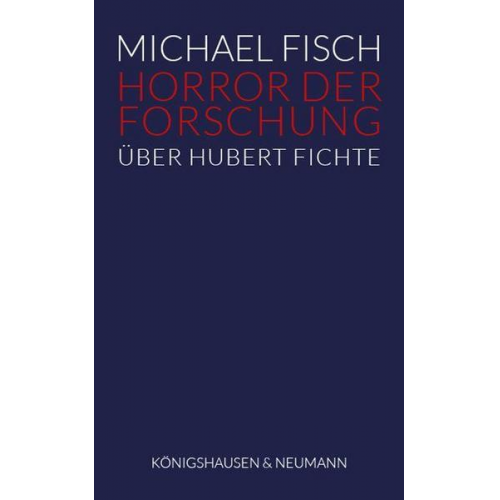 Michael Fisch - Horror der Forschung