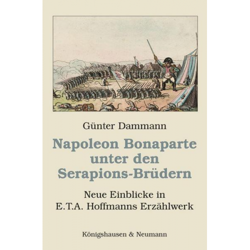 Günter Dammann - Napoleon Bonaparte unter den Serapions-Brüdern