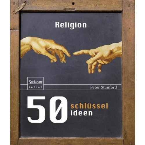 Peter Stanford - 50 Schlüsselideen Religion