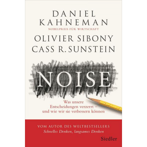 Daniel Kahneman & Olivier Sibony & Cass R. Sunstein - Noise