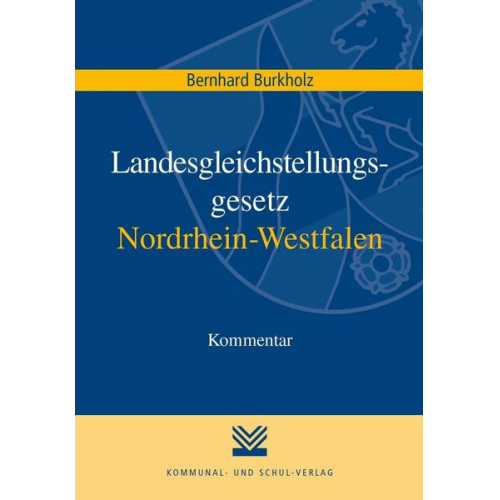 Bernhard Burkholz - Landesgleichstellungsgesetz Nordrhein-Westfalen