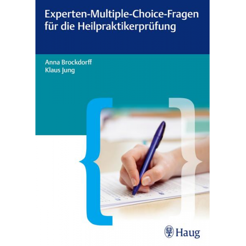 Anna Brockdorff & Klaus Jung - Experten-Multiple-Choice-Fragen für die Heilpraktikerprüfung