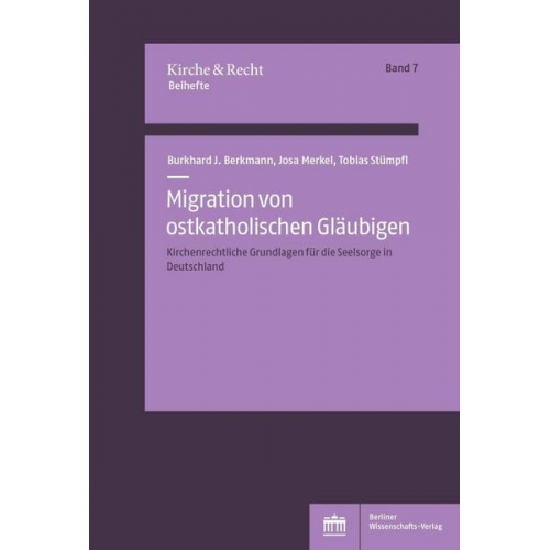 Burkhard Berkmann & Josa Merkel & Tobias Stümpfl - Migration von ostkatholischen Gläubigen