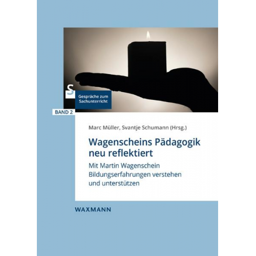 Wagenscheins Pädagogik neu reflektiert