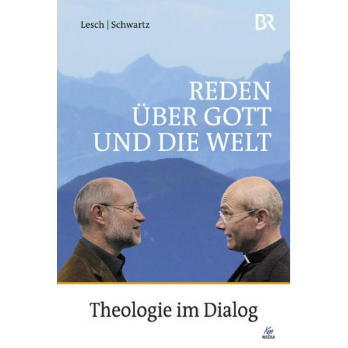 Harald Lesch & Thomas Schwartz - Reden über Gott und die Welt