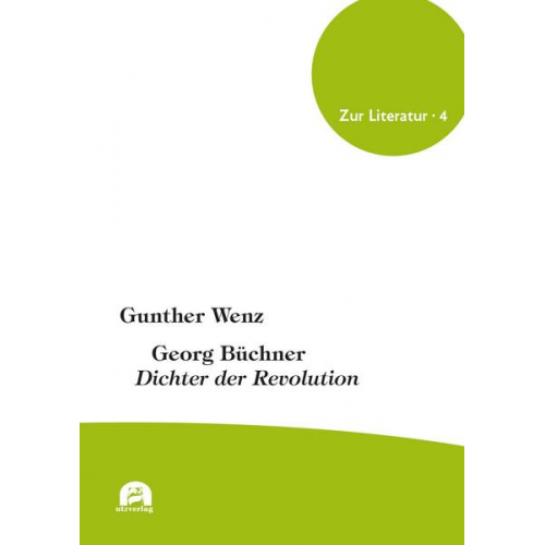 Gunther Wenz - Georg Büchner