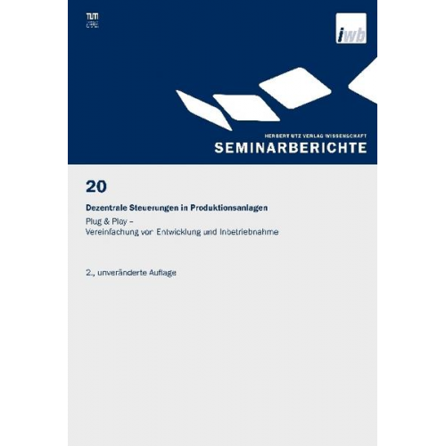 Dezentrale Steuerungen in Produktionsanlagen – Plug & Play – Vereinfachung von Entwicklung und Inbetriebnahme