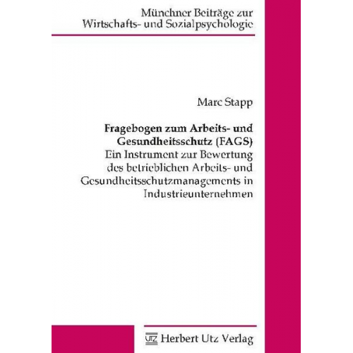 Marc Stapp - Fragebogen zum Arbeits- und Gesundheitsschutz (FAGS)