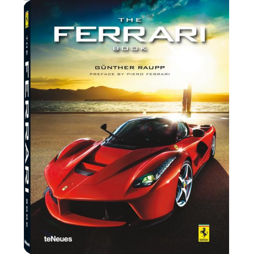 Günther Raupp - The Ferrari Book Collector's Edition