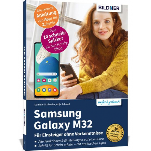 Anja Schmid & Daniela Eichlseder - Samsung Galaxy M32 - Für Einsteiger ohne Vorkenntnisse