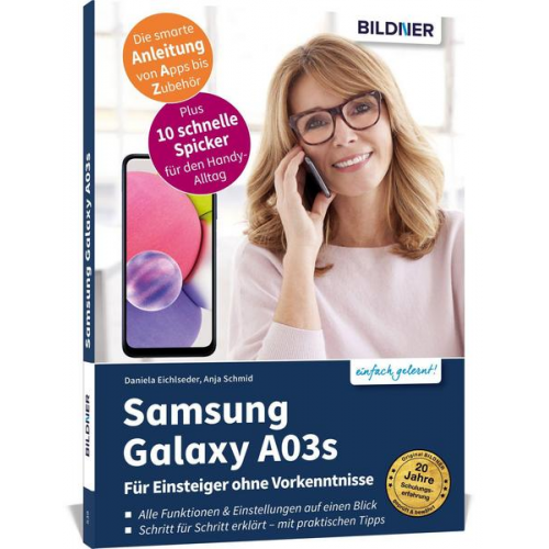 Anja Schmid & Daniela Eichlseder - Samsung Galaxy A03s - Für Einsteiger ohne Vorkenntnisse