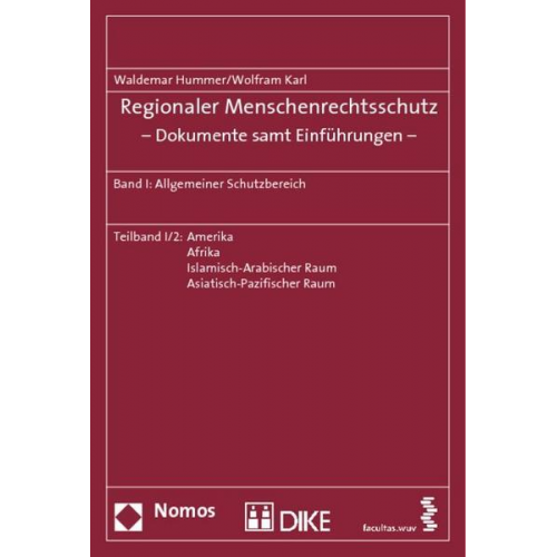 Waldemar Hummer & Wolfram Karl - Regionaler Menschenrechtsschutz - Dokumente samt Einführungen -