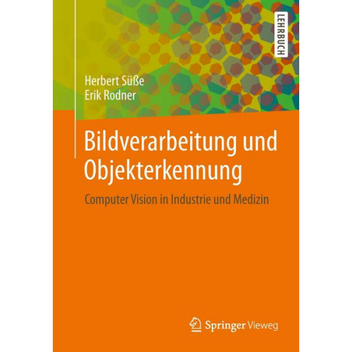 Herbert Süsse & Erik Rodner - Bildverarbeitung und Objekterkennung