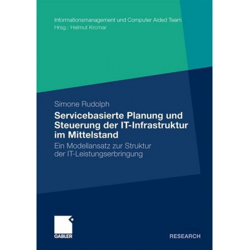 Simone Rudolph - Servicebasierte Planung und Steuerung der IT-Infrastruktur im Mittelstand