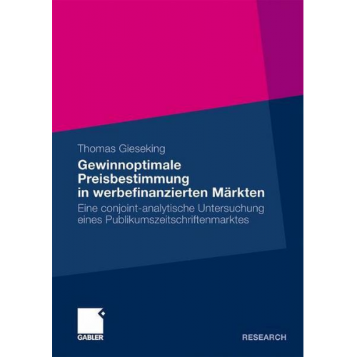 Thomas Gieseking - Gewinnoptimale Preisbestimmung in werbefinanzierten Märkten