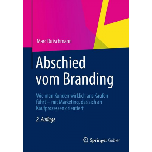 Marc Rutschmann - Abschied vom Branding