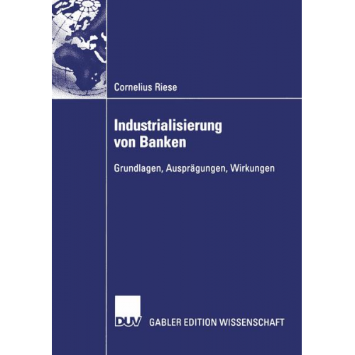 Cornelius Riese - Industrialisierung von Banken