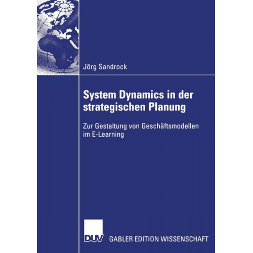 Jörg Sandrock - System Dynamics in der strategischen Planung