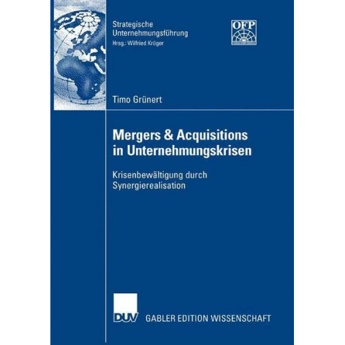 Timo Grünert - Mergers & Acquisitions in Unternehmungskrisen