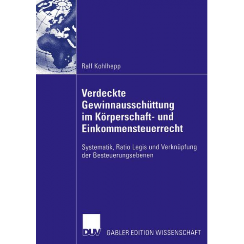 Ralf Kohlhepp - Verdeckte Gewinnausschüttung im Körperschaft- und Einkommensteuerrecht