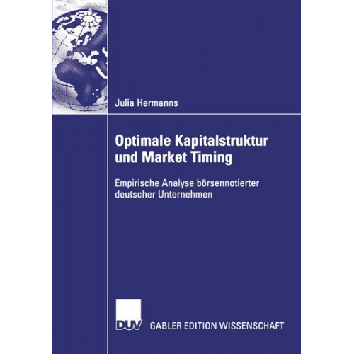 Julia Hermanns - Optimale Kapitalstruktur und Market Timing