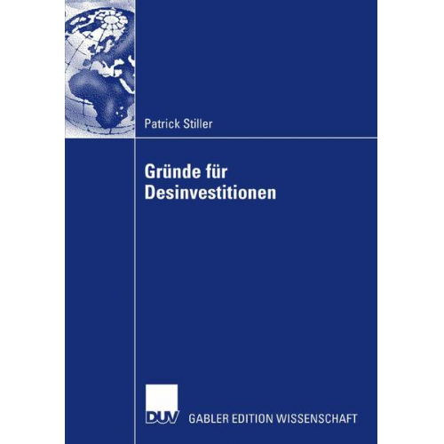 Patrick Stiller - Gründe für Desinvestitionen