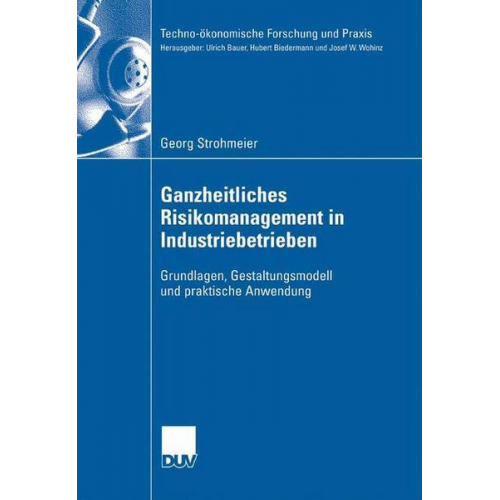 Georg Strohmeier - Ganzheitliches Risikomanagement in Industriebetrieben