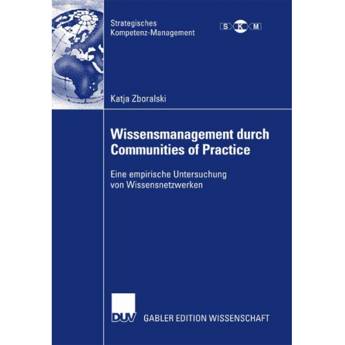 Katja Zboralski - Wissensmanagement durch Communities of Practice