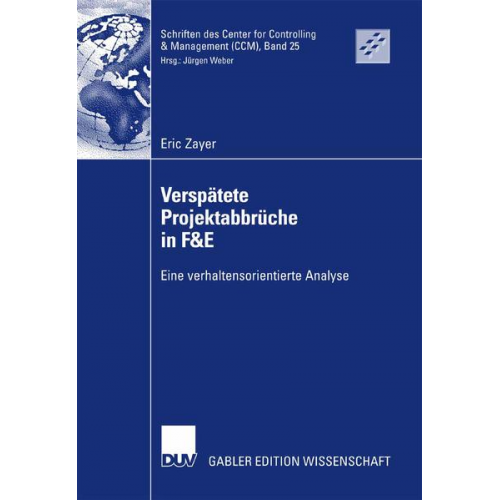 Eric Zayer - Verspätete Projektabbrüche in F&E