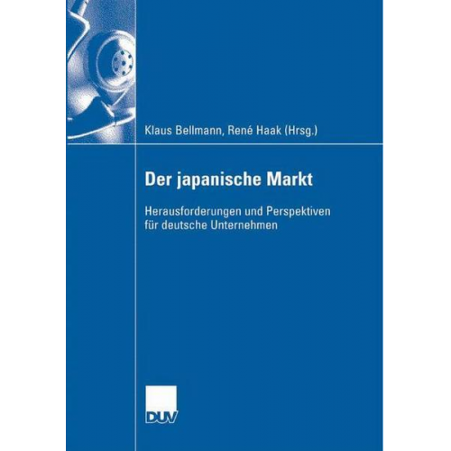 Klaus Bellmann & Rene Haak - Der japanische Markt