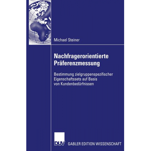 Michael Steiner - Nachfragerorientierte Präferenzmessung