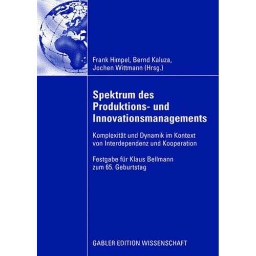 Frank Himpel & Bernd Kaluza & Jochen Wittmann - Spektrum des Produktions- und Innovationsmanagements