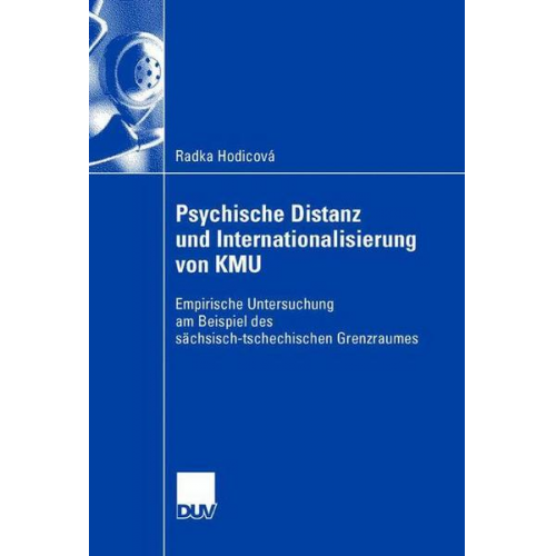 Radka Hodicová - Psychische Distanz und Internationalisierung von KMU