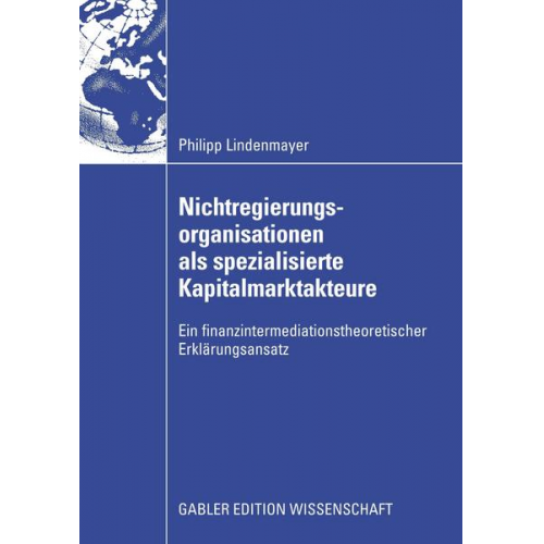 Philipp Lindenmayer - Nichtregierungsorganisationen als spezialisierte Kapitalmarktakteure