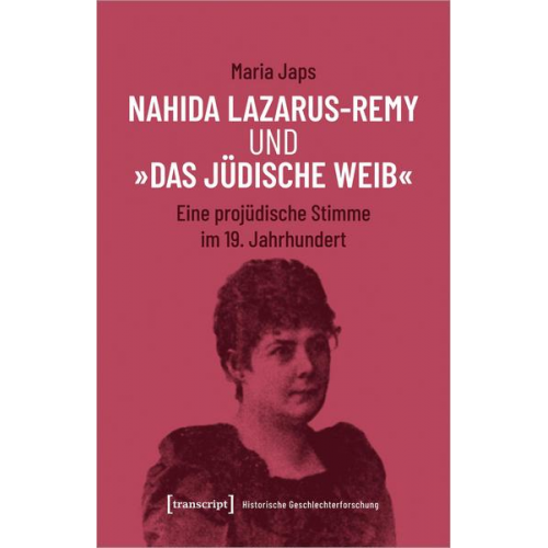 Maria Japs - Nahida Lazarus-Remy und »Das jüdische Weib«