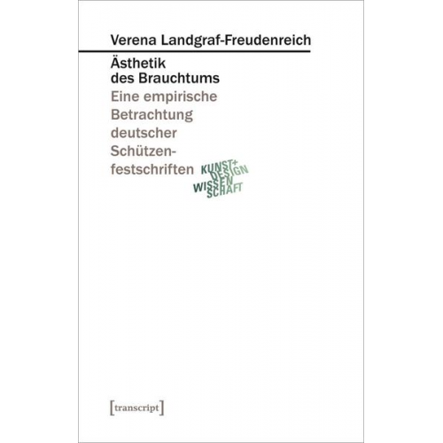 Verena Landgraf-Freudenreich - Ästhetik des Brauchtums