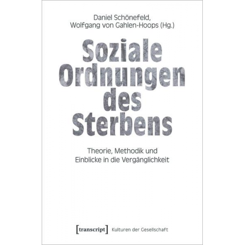 Soziale Ordnungen des Sterbens